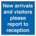 new-arrivals-and-visitors-please-report-to-reception~